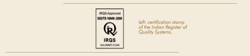 Quality Systems ISO / TS 16949 Approval Stamp from the Indian Register of Quality Systems